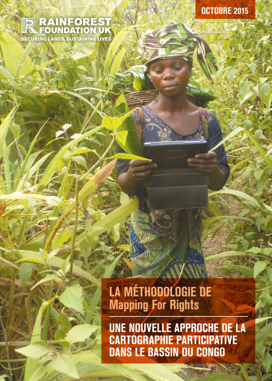 La Méthodologie MappingForRights: Une Nouvelle Approche de la Cartographie Participatif dans le Bassin du Congo